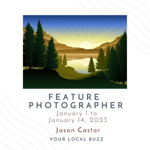 Feature Photographer Jason Castor January 1-14, 2023