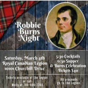 Robbie Burns Night March 4 Legion Lac La Biche.