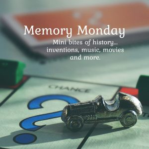 Memory Monday. Mini bites of history.