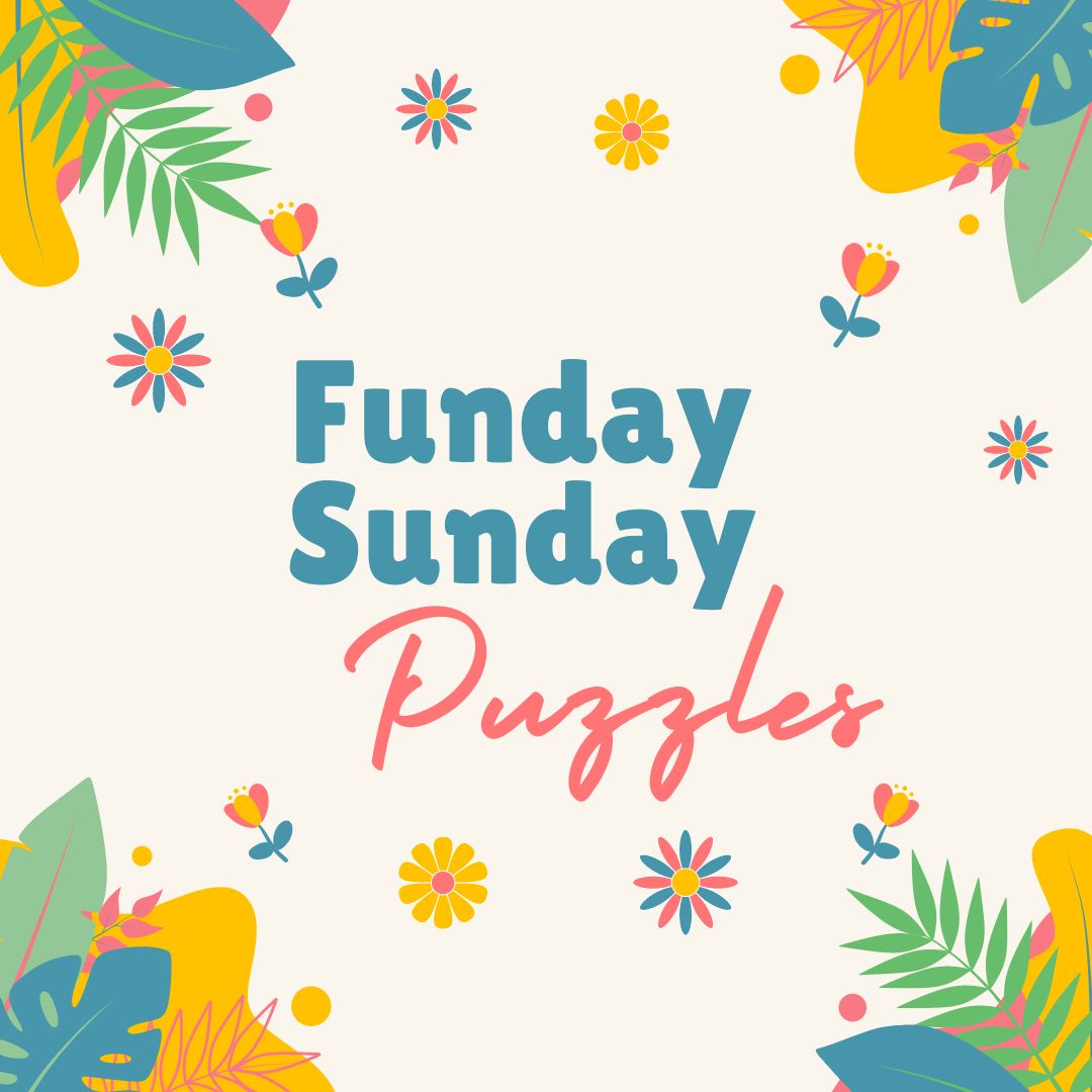 Funday Sunday Puzzles.