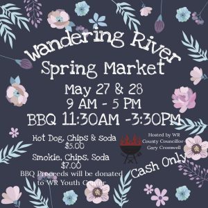 Wandering River Spring Market May 27 & 28.