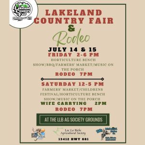 Lakeland County Fair July 14 & 15, 2023.