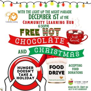 Community-Learning-Dec-1-2023. Free Hot Chocolate and Christmas Food Drive.