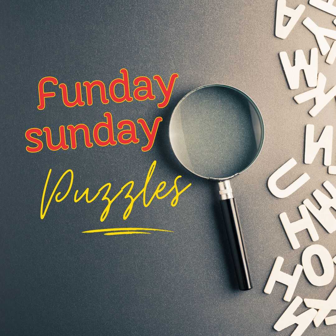 Funday Sunday Puzzles.