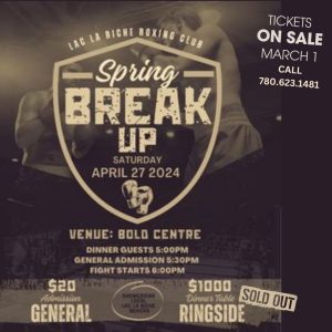 Spring Break-up Boxing Event April 27, 2024.
