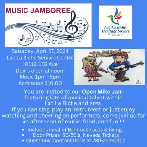 Music Jamboree-April-27-24 at the Lac La Biche Heritage Society.