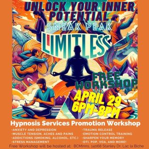 Unlock Your Inner Potential Free Hypnosis Services Workshop April 29. 2024.
