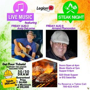 Legion Steak Night and Live Music August 2 and 9, 2024.