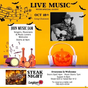 Live Music, Steak Night and Music Jam on October 18, 2024 at the Legion in LLB.