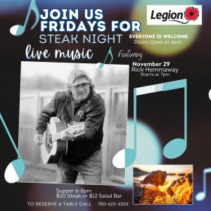 Live Music and Steak Night November 29, 2024 in Lac La Biche at the Legion.