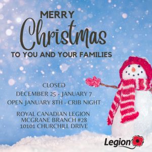 Legion Lac La Biche Holiday Hours.