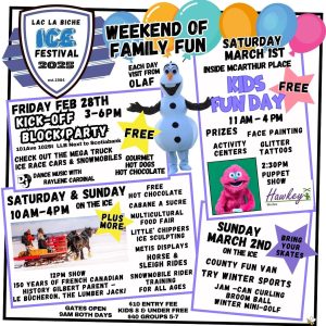 LLB Ice Festival Family and Kids Feb 28, March 1 & 2nd in Lac La Biche.