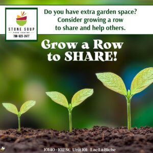 Stone Soup Grow a Row to help others.