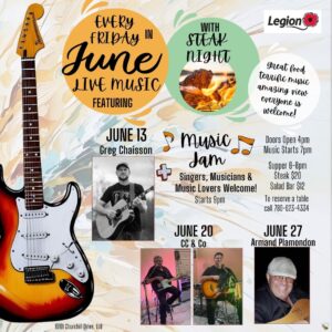 Legion Live Music and Steak Night June 13, 2025.