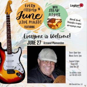 Legion Steak Night and Live Music June 27, 2025.