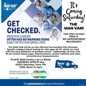 Man Van June 7, 25 in Lac La Biche.