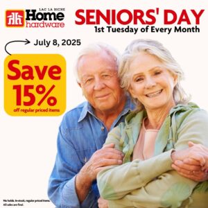 Home Hardware Seniors Day July 8, 2025.