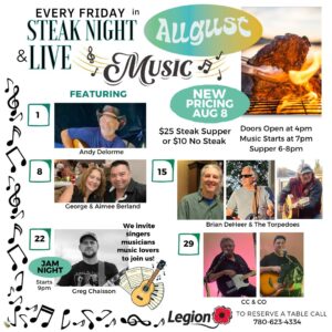 Steak Night and Live Music Fridays in August at the Legion.