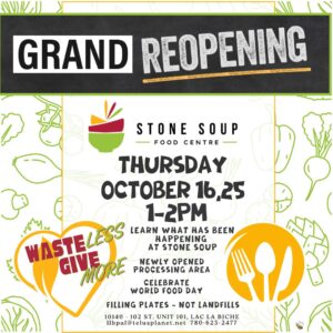 Stone Soup Grand Re Opening Oct 16, 2025.