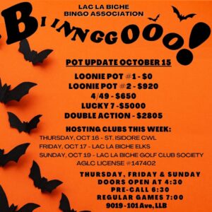 Bingo Lac La Biche Pot Updates October 15,25.