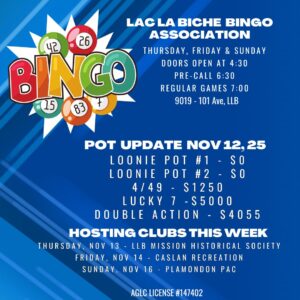 Lac La Biche Bingo Pots for Nov 12, 2025.