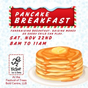 KidSport Pancake Breakfast Nov 22, 25.