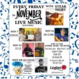 Legion November Steak Night and Live Music Fridays.