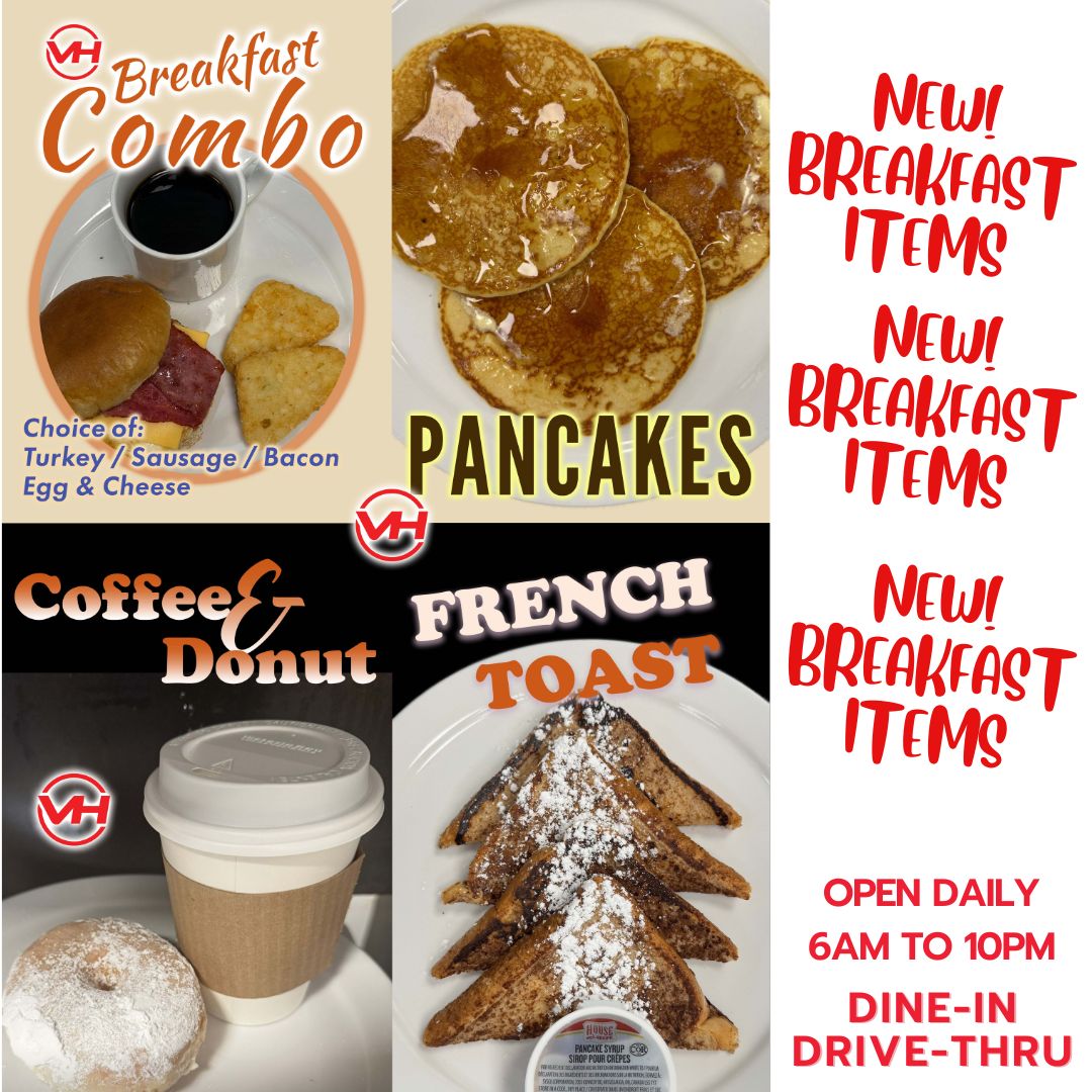 VH New Breakfast Items.