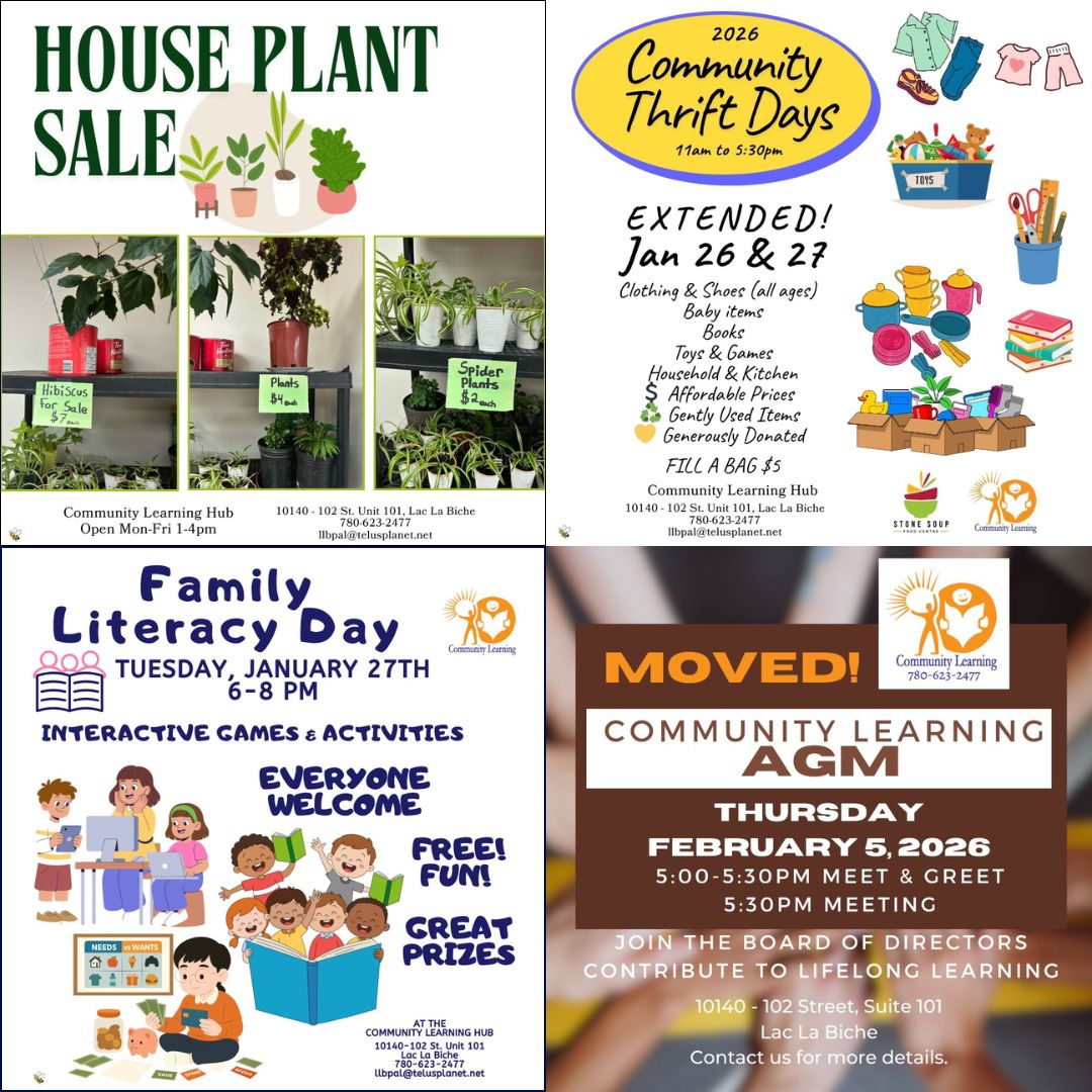 Community Learning Hub Events; Jan 26 & 27 Garage Sale, Jan 27 Family Literacy Day , Feb 5 Annual General Meeting.