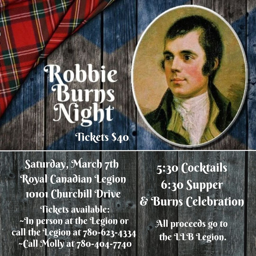 Robbie Burns Dinner and Celebration, at the Legion on March 7, 2026.