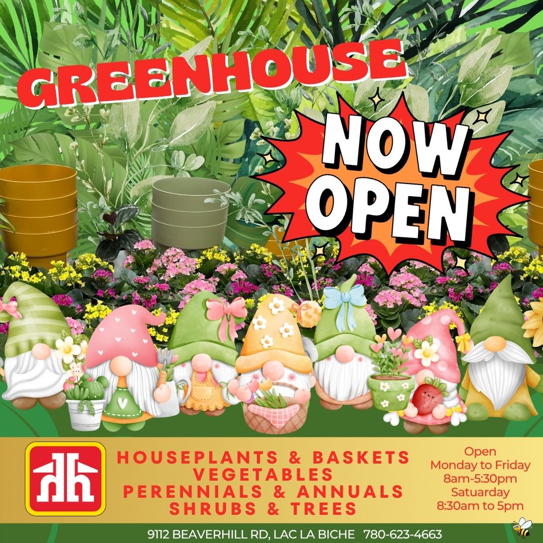 Home Hardware Greenhouse Open 2026.