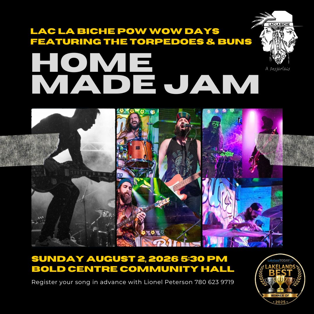 Lac La Biche Pow Wow Days Home Made Jam Aug 2026.