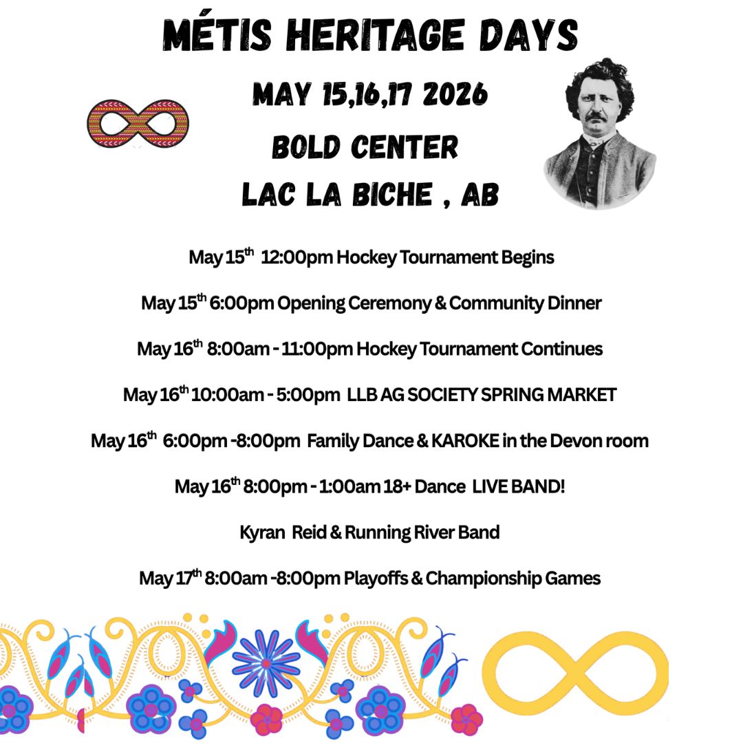 Metis Heritage Days May 15, 16, 17, 2026.