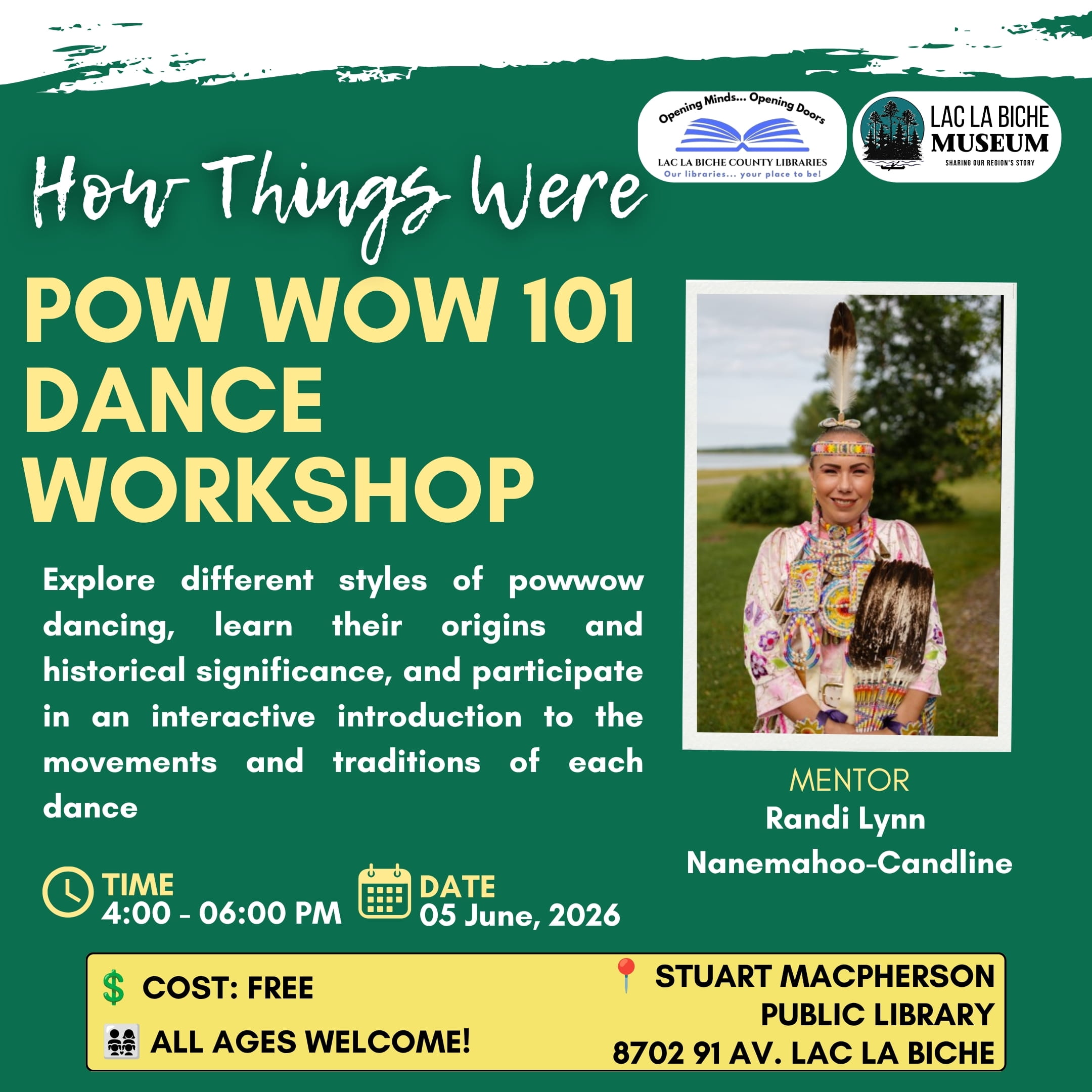 LLB Museum Pow Wow Dance Workshop June 5, 2026.