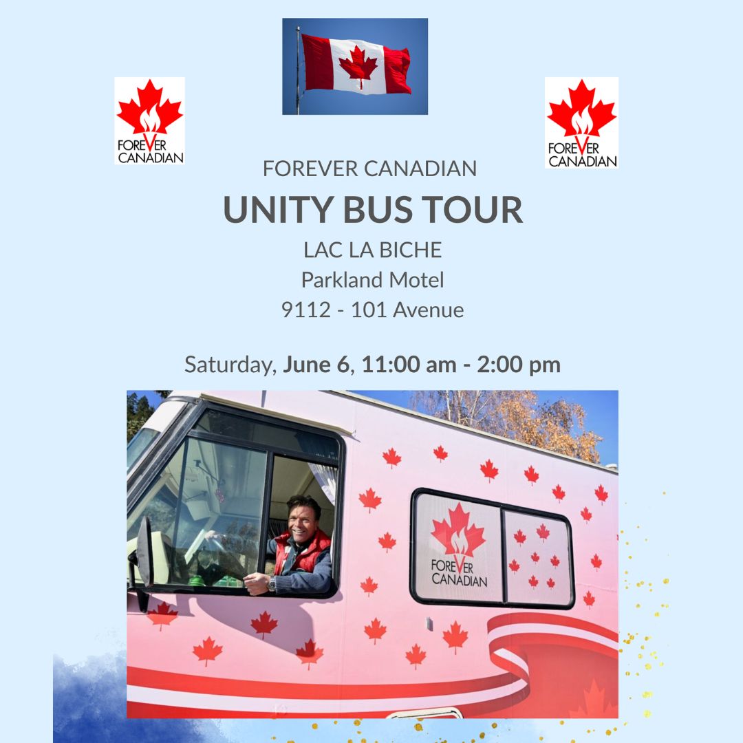 Forever Canada Unity Bus June 6, 2026.
