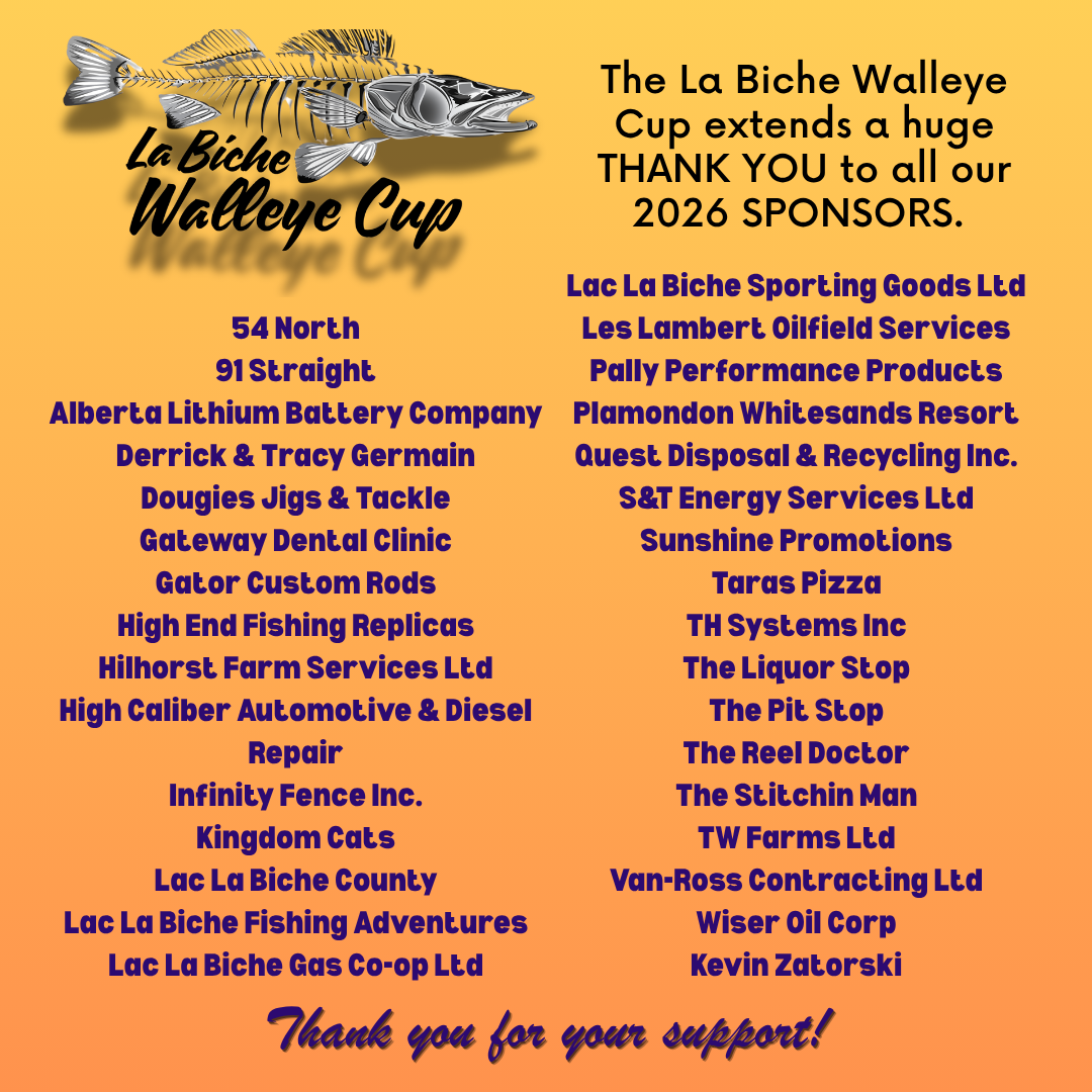 La Biche Walleye Cup Thank you.