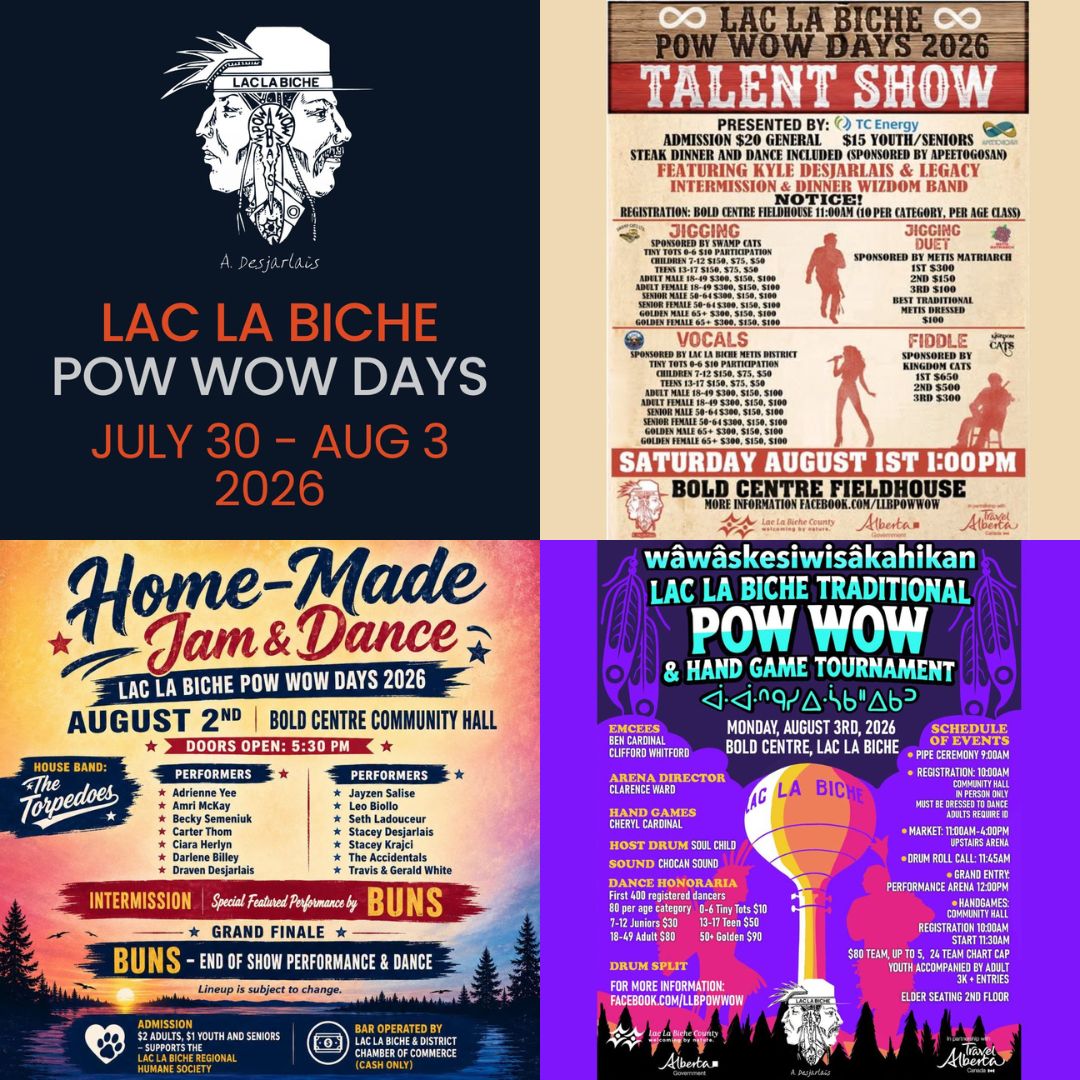 Lac La Biche Pow Wow Days Talent and Culture July 31 to August 3 2026.