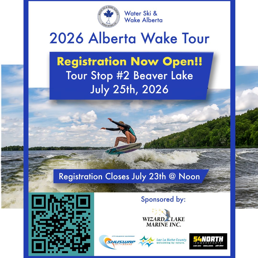 Alberta Wake Tour July 25, 2026.