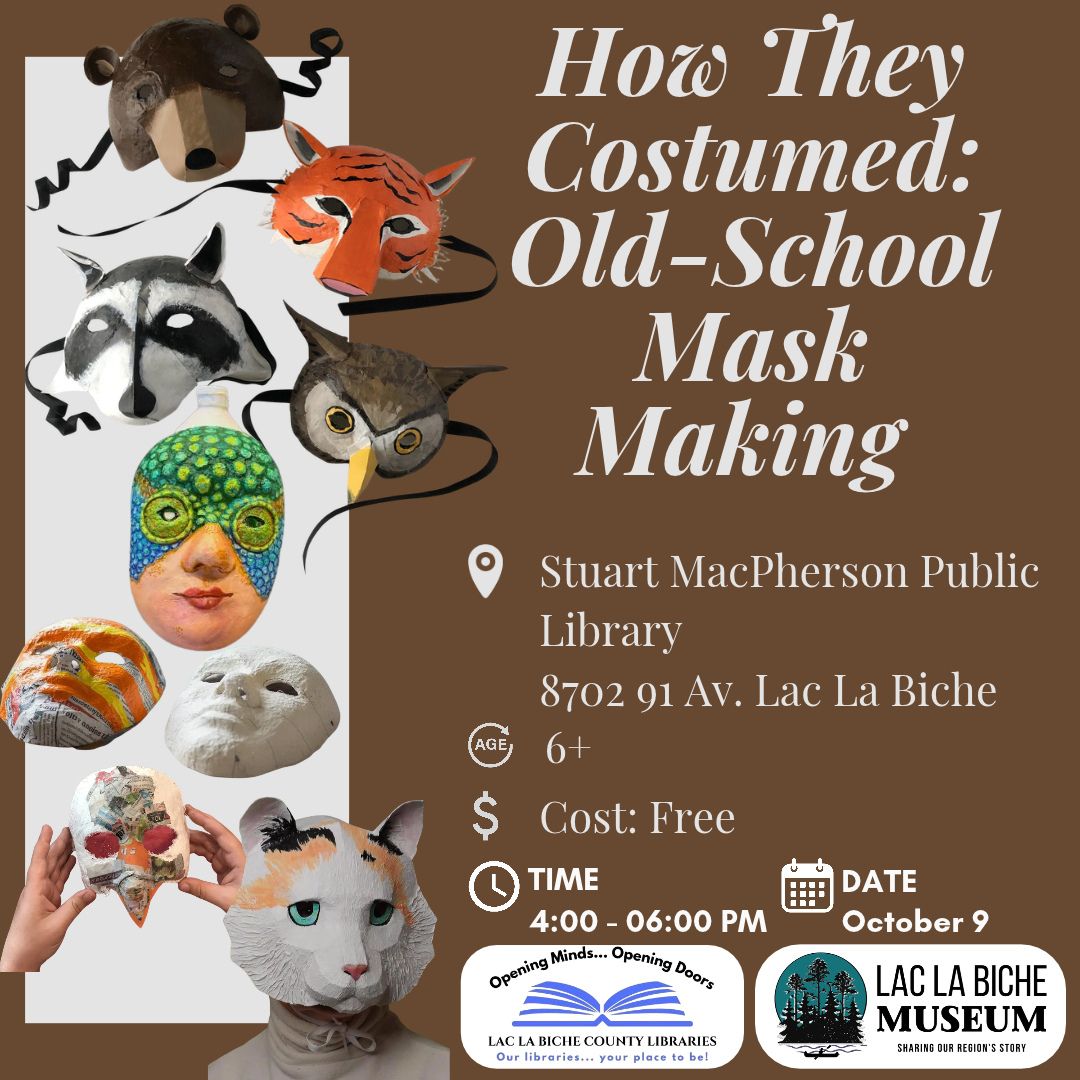 LLB Museum Mask Making Oct 9,26.